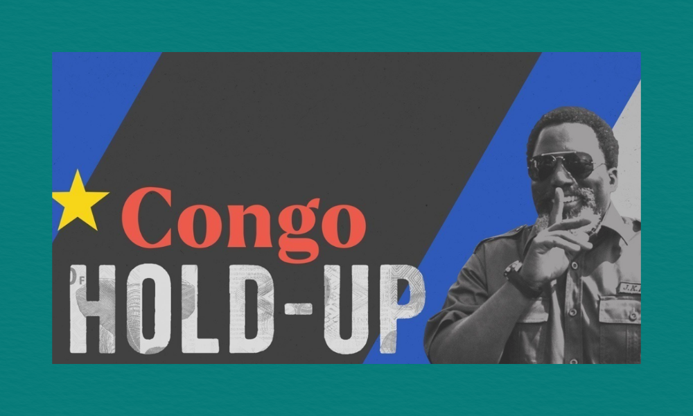 A stylised graphic featuring a man in sunglasses and a military-style shirt holding a finger to his lips, set against bold diagonal blocks of black, blue, and white with a yellow star on the left. The text “Congo HOLD‑UP” appears prominently.