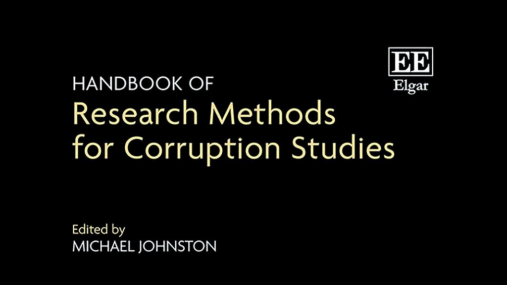 Book cover with a black background and bold yellow and white text reading Handbook of Research Methods for Corruption Studies. The editor’s name, Michael Johnston, appears below the title, and the Edward Elgar Publishing logo sits in the upper right corner.