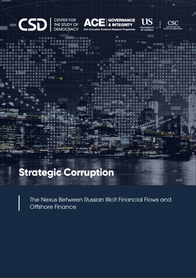 Cover page of a research report titled “Strategic Corruption: The Nexus Between Russian Illicit Financial Flows and Offshore Finance.” The design features a nighttime city skyline reflected on water, overlaid with a pixelated digital world map and data points. Logos for the Center for the Study of Democracy, ACE, University of Sussex, and the Centre for the Study of Corruption appear at the top.