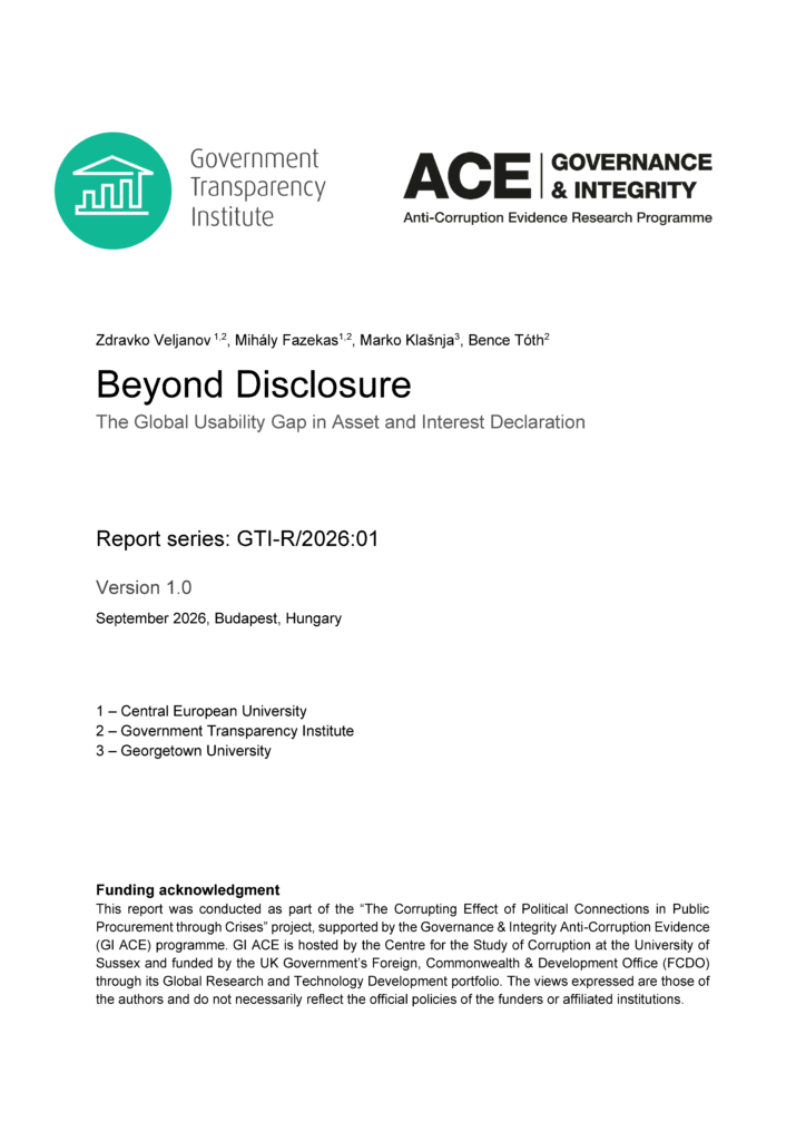 Report cover titled “Beyond Disclosure. The Global Usability Gap in Asset and Interest Declaration,” published September 2026 by the Government Transparency Institute. Logos for the GI ACE programme, and the Government Transparency Institute appear at the top of the page, followed by the title of the report and the names and institutional affiliations of the authors. At the bottom of the page, there is a funding acknowledgement.